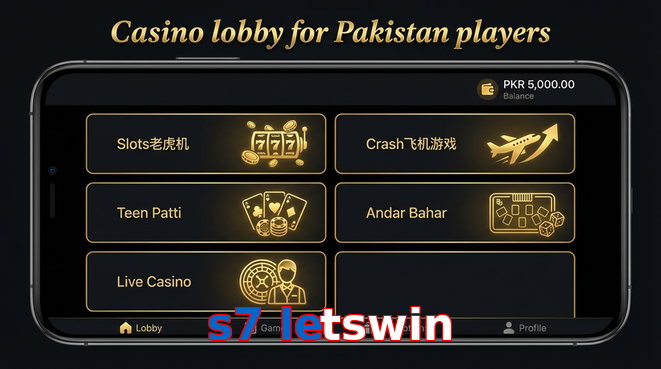 Lobby view of S7 Letswin for Pakistan users